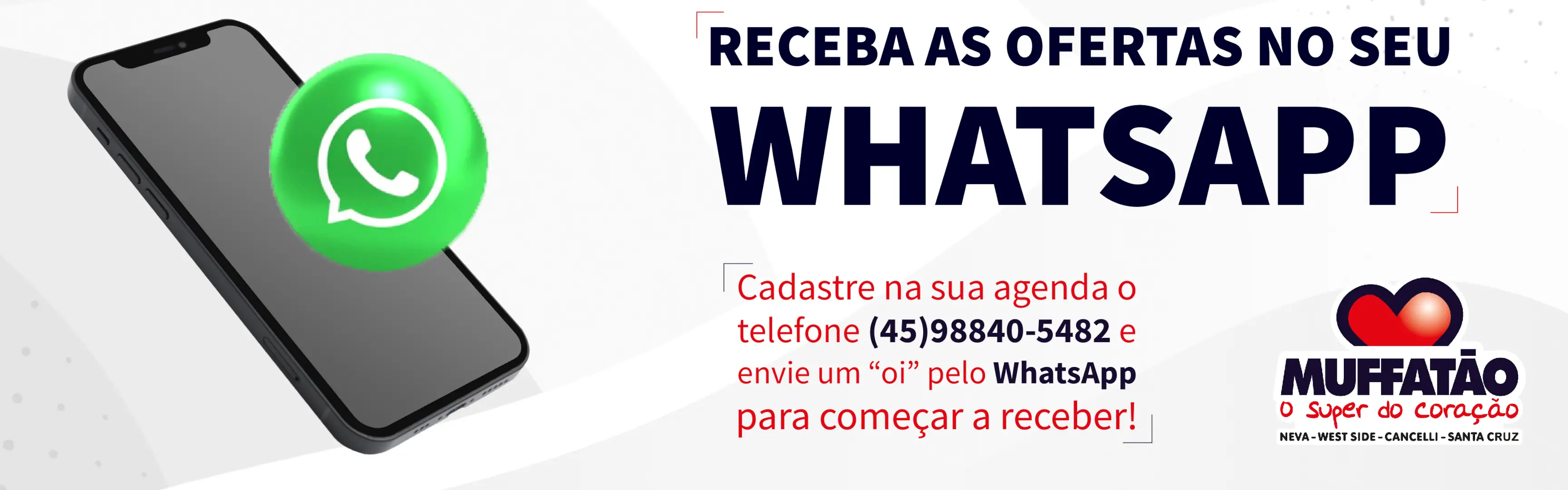 Receba as ofertas no seu Whatsapp